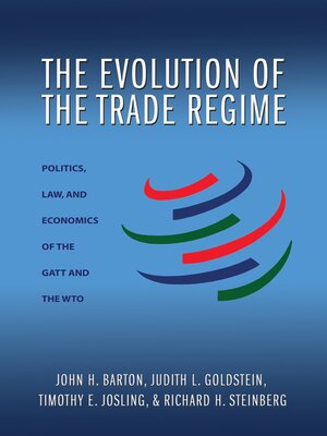 cover image of The Evolution of the Trade Regime